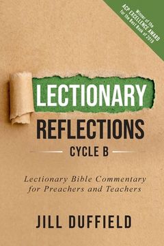 portada Lectionary Reflections, Cycle b: Lectionary Bible Commentary for Preachers and Teachers (in English)