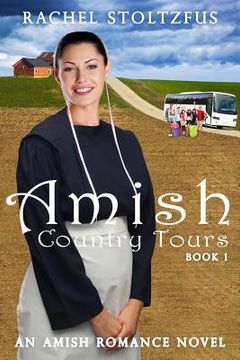 portada Amish Country Tours Book 1 (en Inglés)