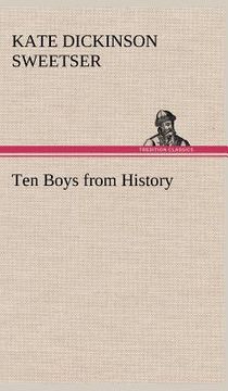 portada ten boys from history (en Inglés)