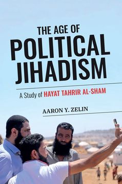 portada The Age of Political Jihadism: A Study of Hayat Tahrir al-Sham