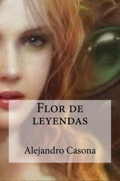 portada Flor de leyendas (in Spanish)