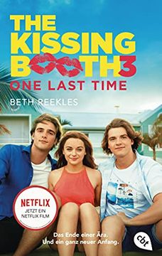 portada The Kissing Booth - one Last Time (Die Kissing-Booth-Reihe, Band 3) (en Alemán)