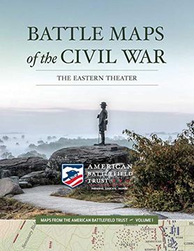 portada Battle Maps of the Civil War: The Eastern Theater: 1 (Maps From the American Battlefield Trust) (en Inglés)
