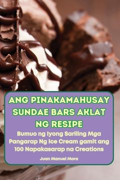 portada Ang Pinakamahusay Sundae Bars Aklat Ng Resipe