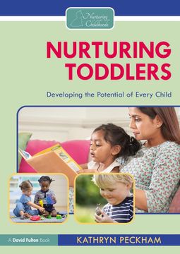 portada Nurturing Toddlers: Developing the Potential of Every Child (en Inglés)