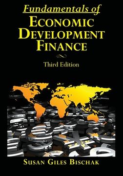 portada Fundamentals of Economic Development Finance, Third Edition (en Inglés)