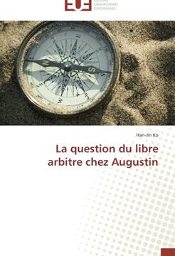portada La question du libre arbitre chez Augustin