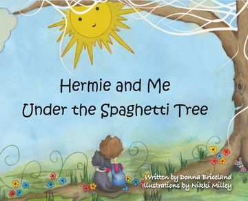 portada Hermie and Me Under the Spaghetti Tree (en Inglés)