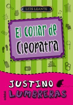 portada Justino Lumbreras: El Collar de Cleopatra (in Spanish)