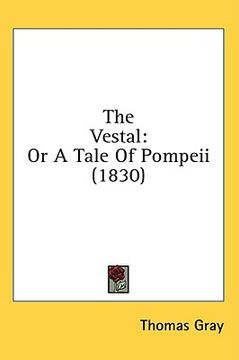portada the vestal: or a tale of pompeii (1830) (en Inglés)