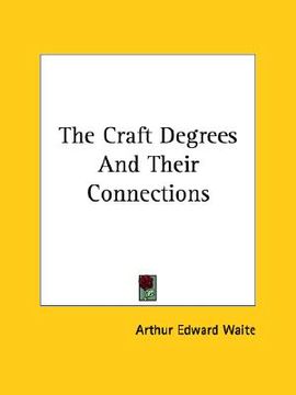 portada the craft degrees and their connections (en Inglés)