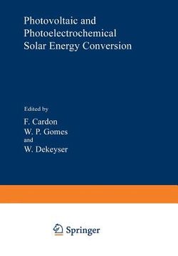 portada Photovoltaic and Photoelectrochemical Solar Energy Conversion (en Inglés)