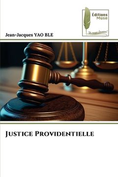 portada Justice Providentielle (en Francés)