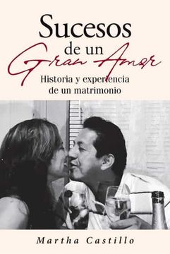 portada Sucesos de un Gran Amor: Historia y Experiencia de un Matrimonio