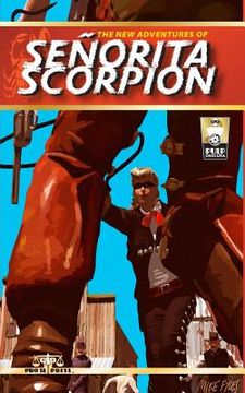 portada The New Adventures of Senorita Scorpion (en Inglés)