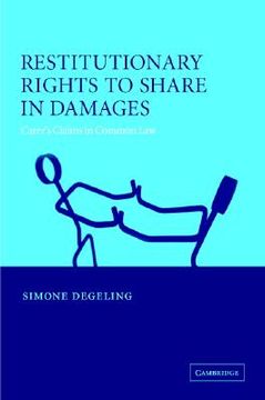 portada Restitutionary Rights to Share in Damages: Carers' Claims (in English)