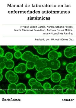 portada Manual de laboratorio en las enfermedades autoinmunes sistémicas: Manual clínico y técnico de ayuda al diagnóstico de las enfermedades autoinmunes sistémicas (Spanish Edition)