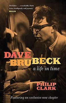 portada Dave Brubeck: A Life in Time (en Inglés)