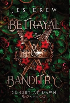 portada Betrayal & Banditry (en Inglés)