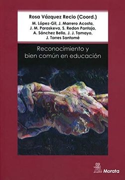 portada Reconocimiento y Bien Comun en Educacion (in Spanish)