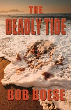 portada The Deadly Tide (en Inglés)