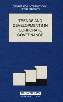portada trends and developments in corporate governance: the comparative law yearbook of international business special issue, 2003 (en Inglés)