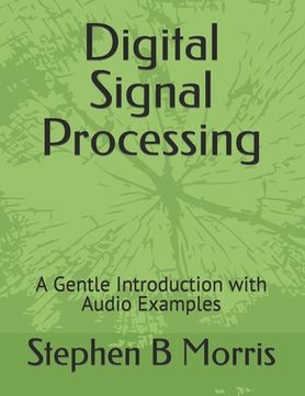 portada Digital Signal Processing: A Gentle Introduction with Audio Examples (en Inglés)
