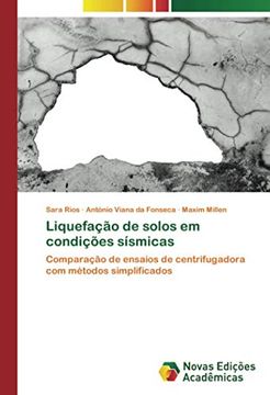 portada Liquefação de Solos em Condições Sísmicas: Comparação de Ensaios de Centrifugadora com Métodos Simplificados (in Portuguese)