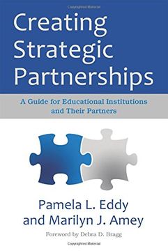 portada Creating Strategic Partnerships: A Guide for Educational Institutions and Their Partners 