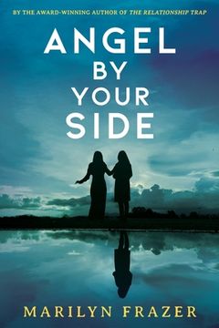 portada Angel by Your Side: Inspirational Stories of Amazing Coincidences (en Inglés)