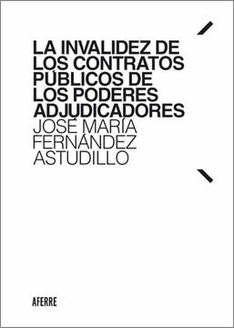 portada La Invalidez de los Contratos Públicos de los Poderes Adjudicadores