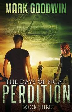 portada The Days of Noah, Book Three: Perdition
