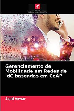 portada Gerenciamento de Mobilidade em Redes de idc Baseadas em Coap (en Portugués)