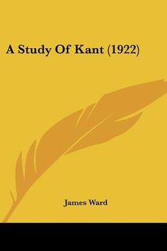 portada a study of kant (1922) (en Inglés)