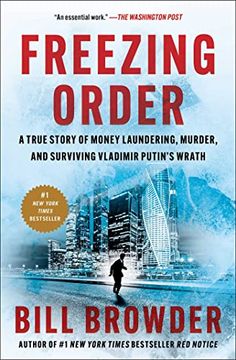 portada Freezing Order: A True Story of Money Laundering, Murder, and Surviving Vladimir Putin'S Wrath (in English)