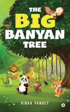 portada The Big Banyan Tree (en Inglés)