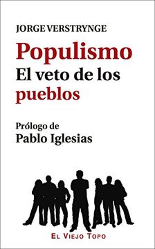 portada Populismo. El Veto de los Pueblos. (Textos Intrusos) (in Spanish)