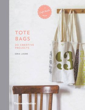 portada Tote Bags: 20 Creative Projects (A Craft Studio Book)