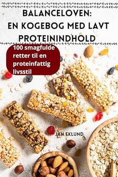portada Balanceloven: En kogebog med lavt proteinindhold (en Danés)