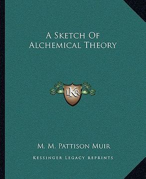 portada a sketch of alchemical theory (en Inglés)