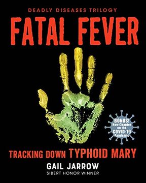portada Fatal Fever: Tracking Down Typhoid Mary (en Inglés)