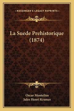 portada La Suede Prehistorique (1874) (in French)