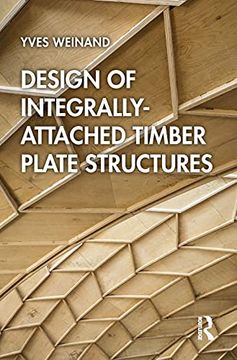 portada Design of Integrally-Attached Timber Plate Structures 