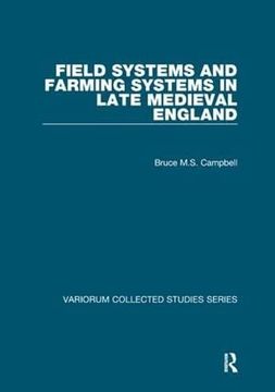 portada Field Systems and Farming Systems in Late Medieval England (en Inglés)