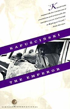 portada The Emperor: Downfall of an Autocrat (Vintage International) 