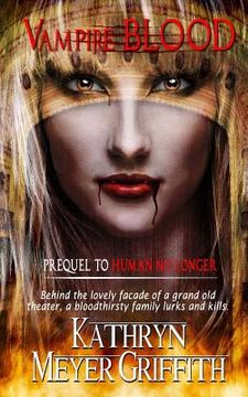 portada Vampire Blood: Prequel to Human No Longer (en Inglés)
