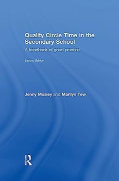 portada Quality Circle Time in the Secondary School: A Handbook of Good Practice (en Inglés)