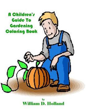 portada A Children's Guide To Gardening Coloring Book (en Inglés)