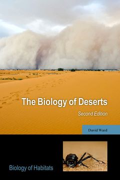 portada The Biology of Deserts (Biology of Habitats Series) (en Inglés)