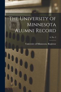 portada The University of Minnesota Alumni Record; 6, no. 2 (in English)